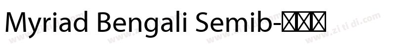 Myriad Bengali Semib字体转换